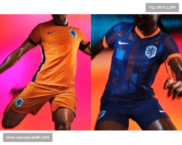 从橙色传统到视觉革新浅析荷兰队2022世界杯球衣色彩策略决策 从橙色传统到视觉革新浅析荷兰队2022世界杯球衣色彩策略决策